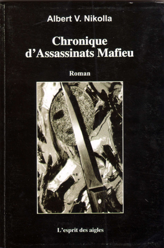 Chronique d'assassinants Mafieu