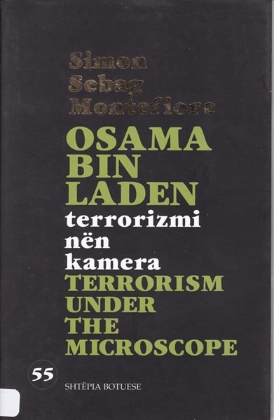 Osama Bin Laden, terrorizmi nen kamera