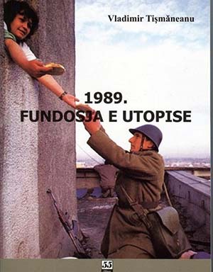 1989. Fundosja e utopise