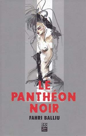 "Le pantheon noire"