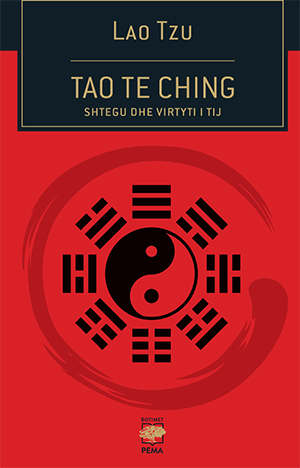 Tao Te Ching, Shtegu dhe virtyti i tij