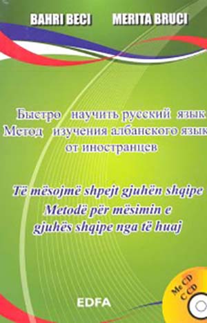 Te Mesojme Shpejt Gjuhen Shqipe (per Ruset)