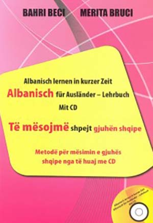 Te Mesojme Shpejt Gjuhen Shqipe (per Gjermanet)