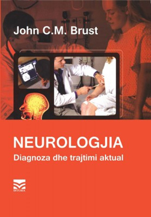 Neurologjia. Diagnoza dhe trajtimi aktual