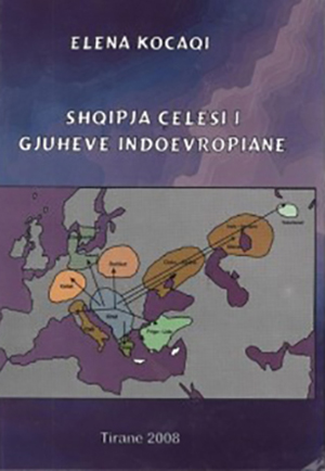 Shqipja Celesi I Gjuheve Indoevropiane