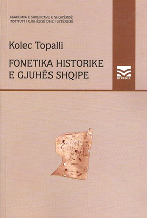 Fonetika historike e gjuhes shqipe