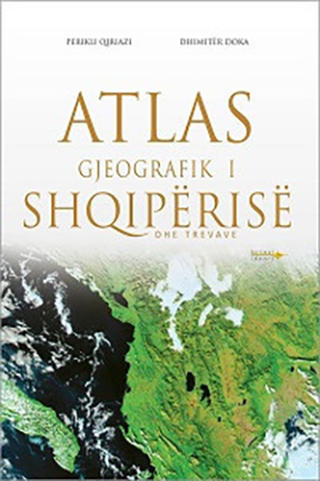 Atlas Gjeografik i Shqiperise dhe Trevave
