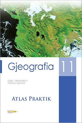 Atlas Praktik Gjeografia 11