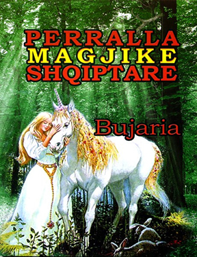 Bujaria - perralla magjike shqiptare