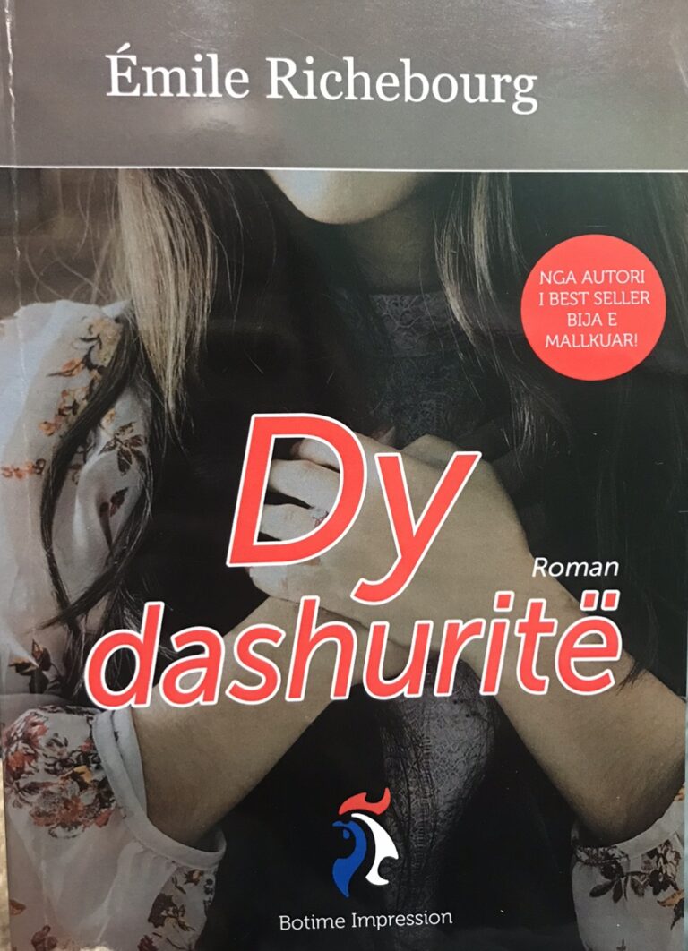 Dy dashurite