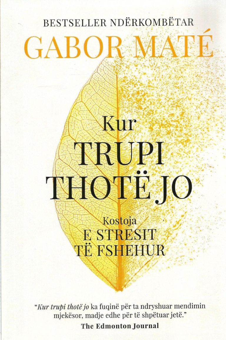 Kur trupi thotë jo