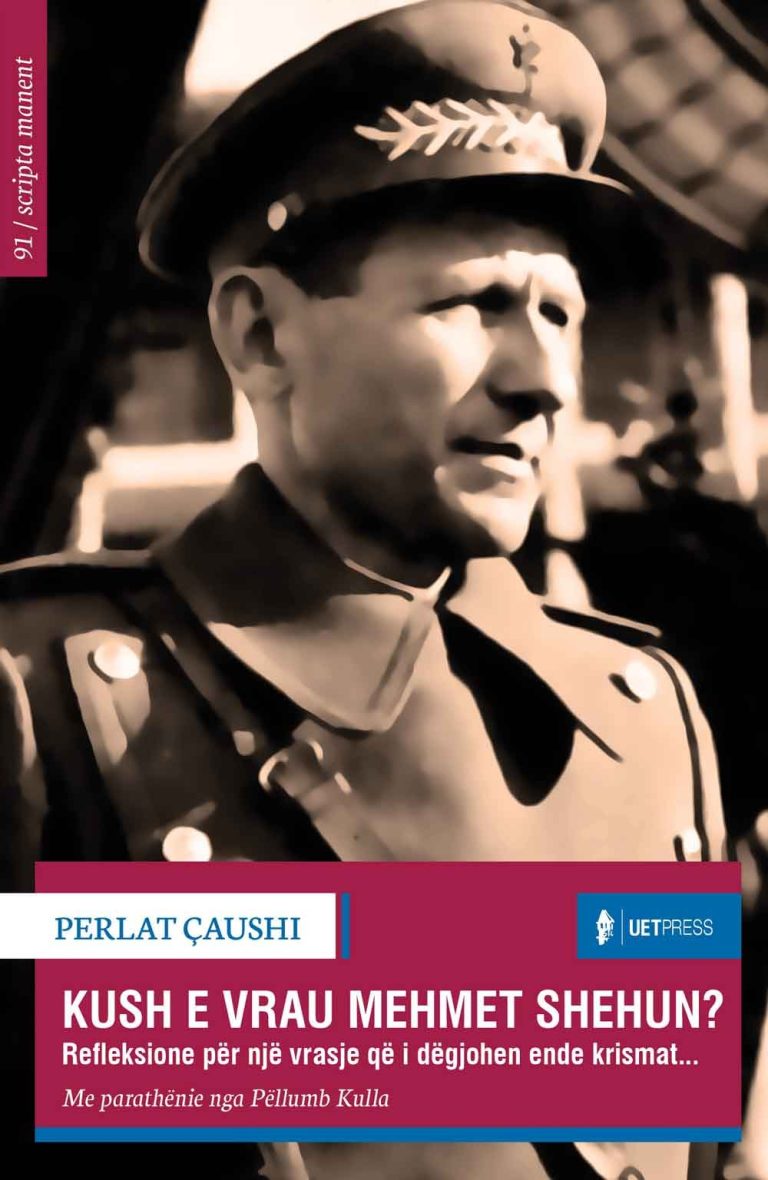 Kush e vrau Mehmet Shehun?