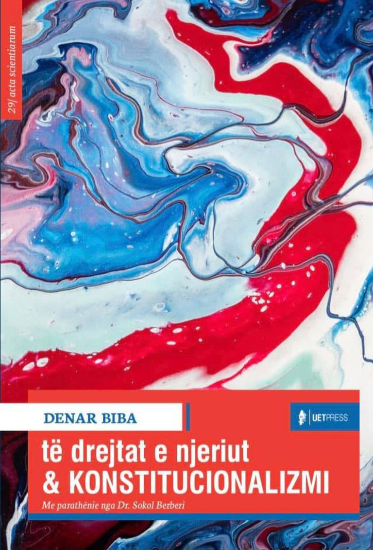 Te drejtat e njeriut & Konstitucionalizmi