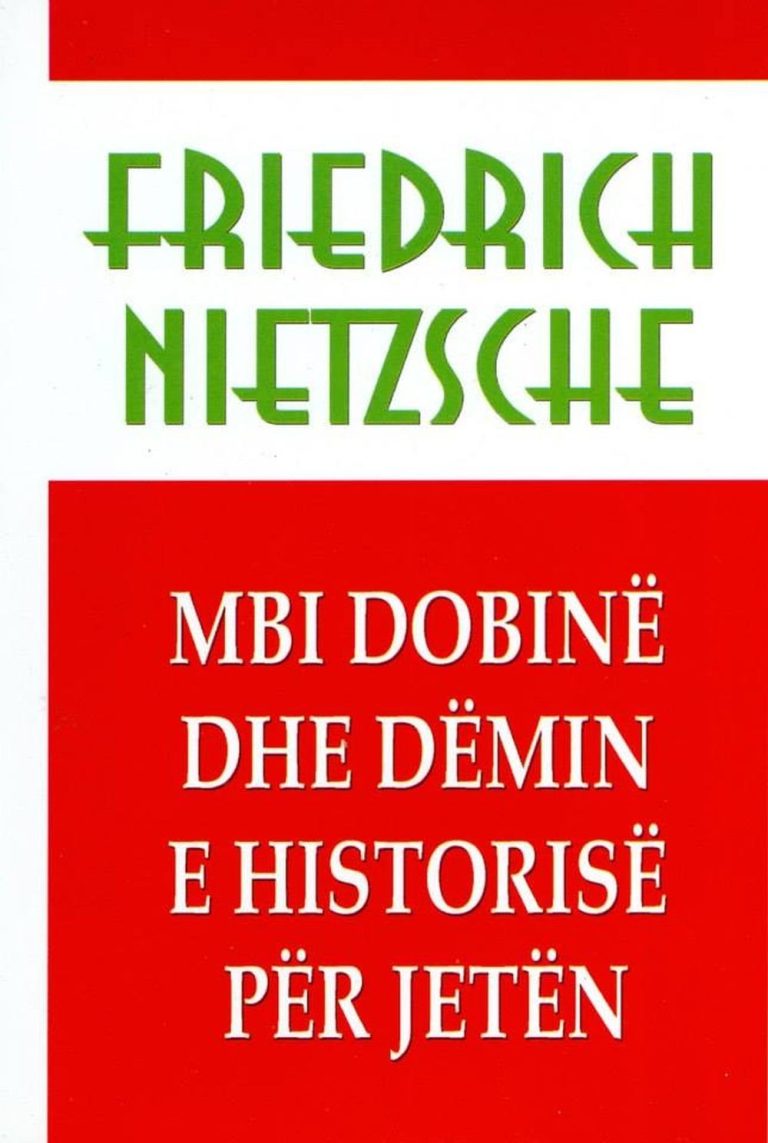 Mbi dobine dhe demin e historise per jeten