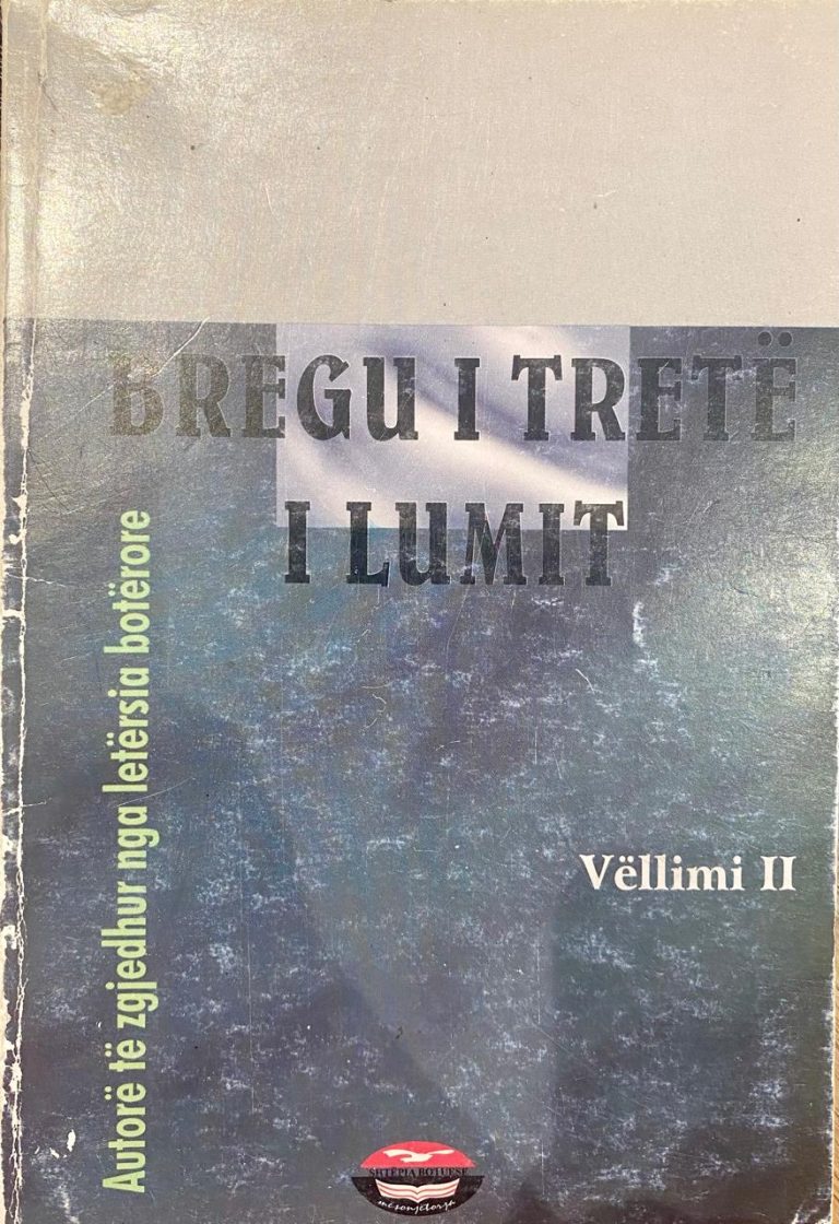 Bregu i trete i lumit – Vell 2