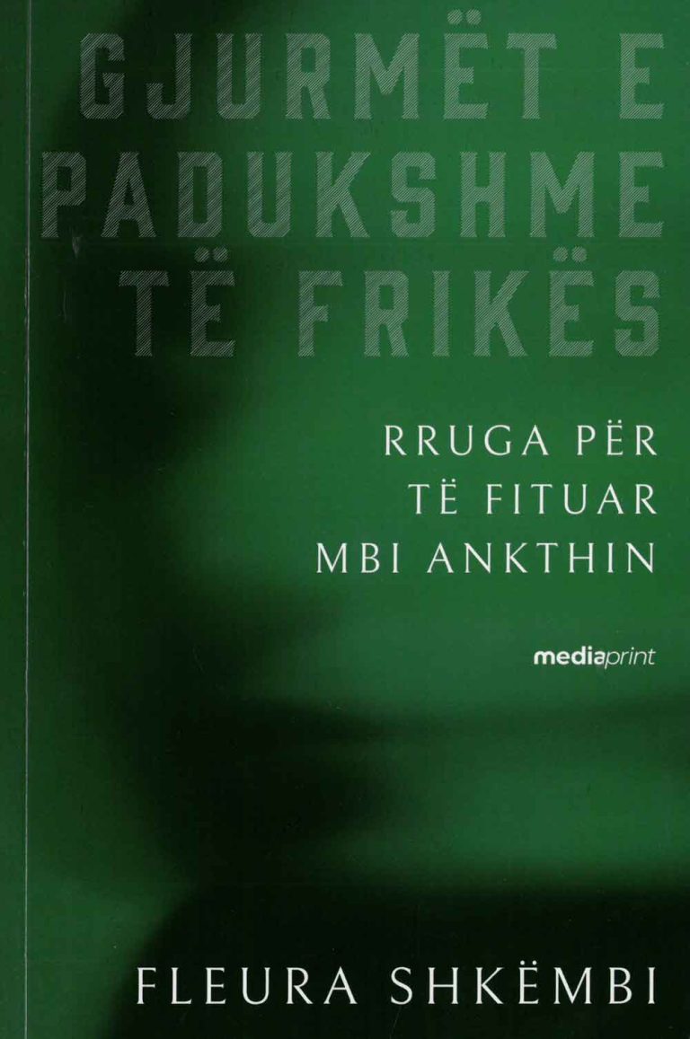 Gjurmet e padukshme te frikes