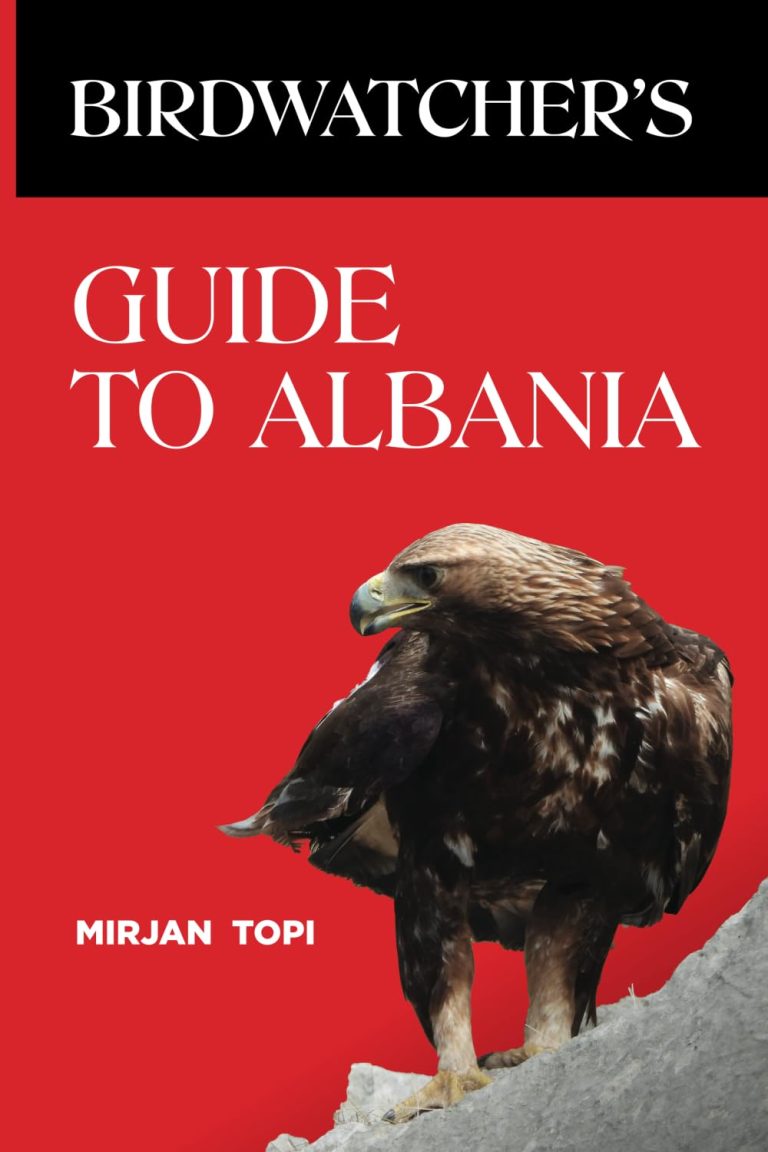 Birdwatcher’s (Guide to Albania)